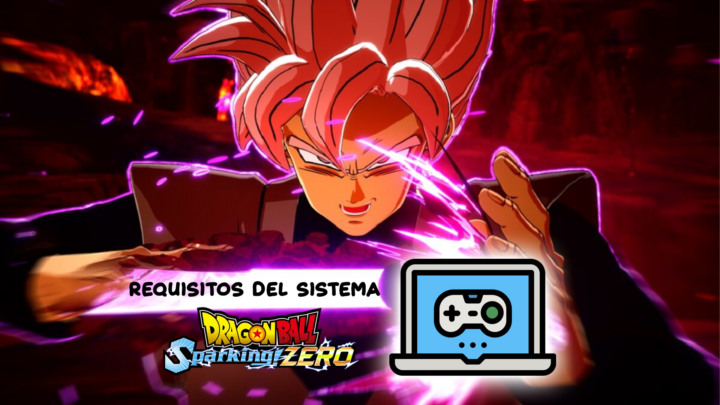 Dragon Ball Sparking Zero: Requisitos del sistema para jugar en PC